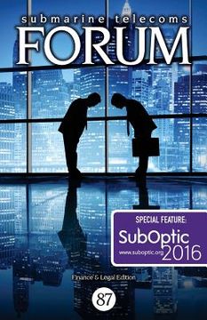 portada Submarine Telecoms Forum #87: Finance & Legal Edition (en Inglés)