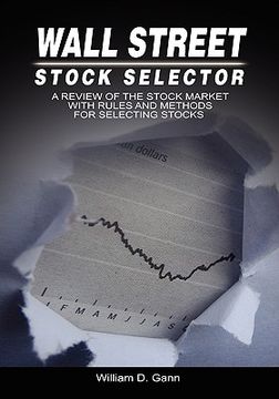 portada wall street stock selector: a review of the stock market with rules and methods for selecting stocks