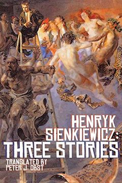 portada Henryk Sienkiewicz: Three Stories (en Inglés)