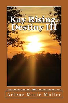 portada Kay Rising: Destiny III