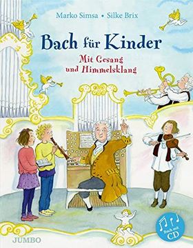 portada Bach für Kinder: Mit Gesang und Himmelsklang (en Alemán)