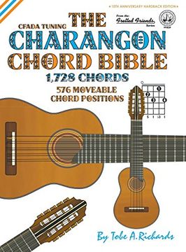 portada The Charangon Chord Bible: CFADA Standard Tuning 1,728 Chords (Fretted Friends Series)