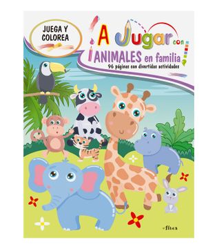 portada A JUGAR CON ANIMALES EN FAMILIA (in Spanish)