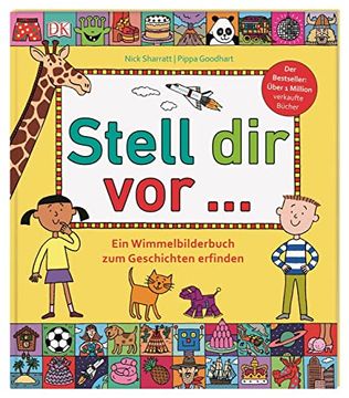 portada Stell dir vor. Ein Wimmelbilderbuch zum Geschichten Erfinden (in German)