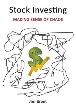 portada Stock Investing: Making Sense of Chaos (en Inglés)