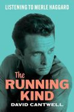 portada The Running Kind: Listening to Merle Haggard