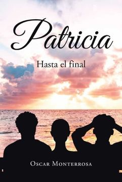 portada Patricia: Hasta el Final