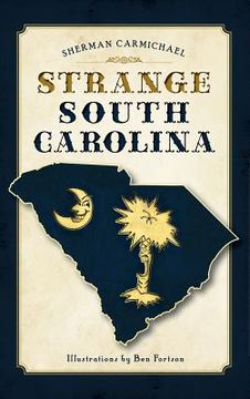 portada Strange South Carolina (en Inglés)