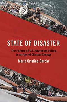 portada State of Disaster: The Failure of U. St Migration Policy in an age of Climate Change (in English)