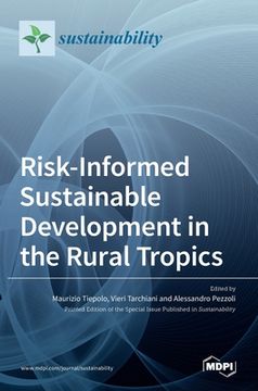 portada Risk-Informed Sustainable Development in the Rural Tropics (en Inglés)