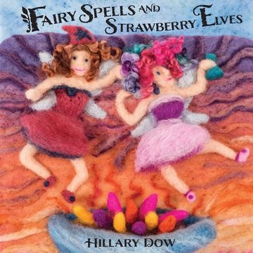 portada Fairy Spells and Strawberry Elves (en Inglés)