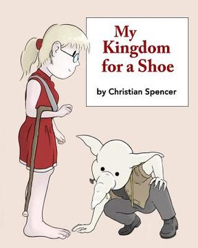 portada My Kingdom for a Shoe (en Inglés)