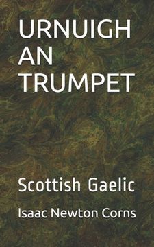 portada Urnuigh an Trumpet: Scottish Gaelic (en Gaélico Escocés)