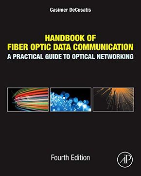 portada Handbook of Fiber Optic Data Communication: A Practical Guide to Optical Networking (in English)