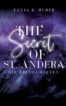 portada The Secret of St. Andera: Die Erleuchteten (en Alemán)