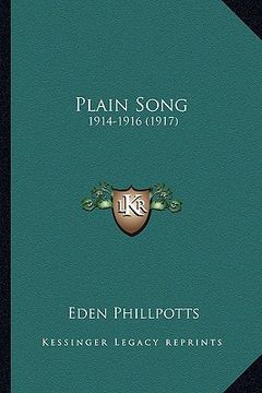 portada plain song: 1914-1916 (1917)