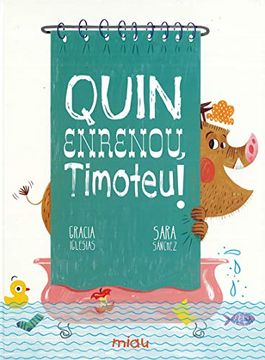 portada Quin Enrenou, Timoteu! (Miau Catalán) (in Catalá)