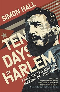portada Ten Days in Harlem: Fidel Castro and the Making of the 1960S (in English)
