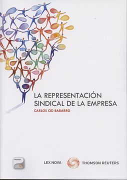 portada La Representación Sindical en la Empresa (Papel + E-Book) (Monografías - lex Nova) (in Spanish)