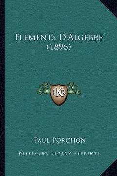 portada Elements D'Algebre (1896) (en Francés)