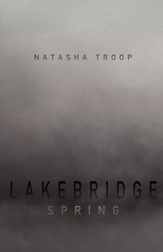 portada lakebridge: spring (en Inglés)