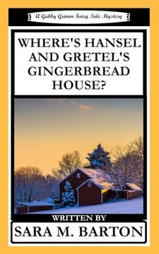 portada Where's Hansel and Gretel's Gingerbread House? (en Inglés)