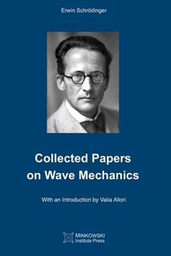 portada Collected Papers On Wave Mechanics (en Inglés)