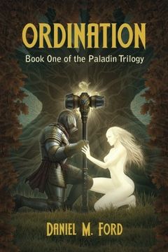 portada Ordination: Book One of The Paladin trilogy