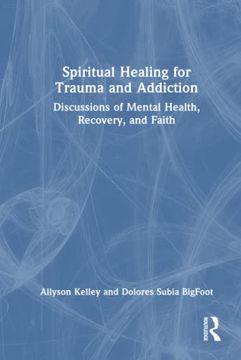 portada Spiritual Healing for Trauma and Addiction (in English)