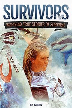 portada Survivors of Land, sea and Sky: Inspiring True Stories of Survival (in English)
