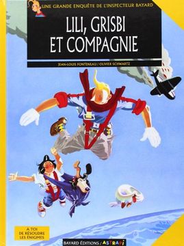 portada Lili, Grisbi et Compagnie (Bayard bd)
