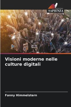 portada Visioni moderne nelle culture digitali (en Italiano)