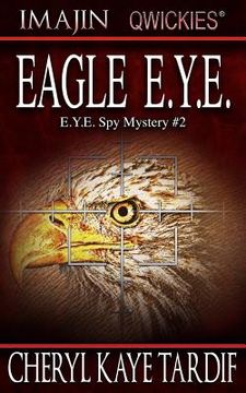 portada Eagle E.Y.E. (en Inglés)