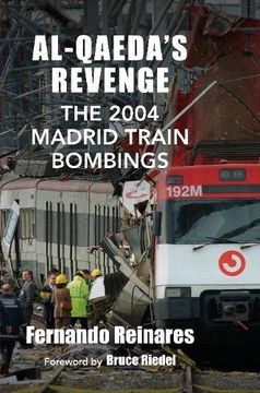 portada Al-Qaeda's Revenge: The 2004 Madrid Train Bombings 