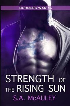portada Strength of the Rising Sun (en Inglés)