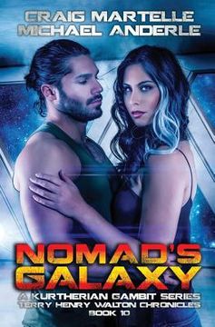 portada Nomad's Galaxy: A Kurtherian Gambit Series (in English)