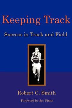 portada keeping track: success in track and field (en Inglés)