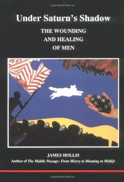 portada Under Saturn's Shadow: The Wounding and Healing of Men (STUDIES IN JUNGIAN PSYCHOLOGY BY JUNGIAN ANALYSTS)