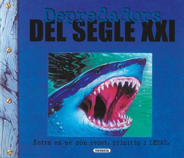 portada Depredadors del Segle xxi (in Spanish)