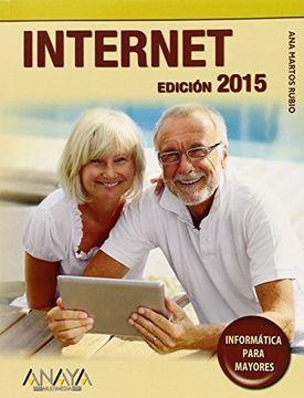 portada Internet - Edición 2015 (informática Para Mayores)