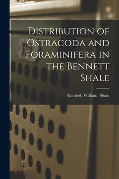 portada Distribution of Ostracoda and Foraminifera in the Bennett Shale (en Inglés)