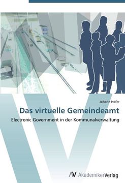portada Das virtuelle Gemeindeamt: Electronic Government in der Kommunalverwaltung
