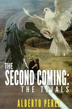 portada The Second Coming: The Trials (en Inglés)