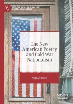 portada The New American Poetry and Cold War Nationalism (en Inglés)