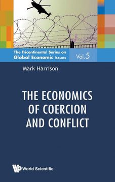 portada The Economics of Coercion and Conflict (en Inglés)