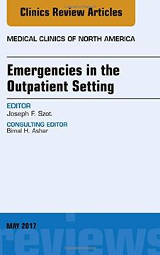 portada Emergencies in the Outpatient Setting, An Issue of Medical Clinics of North America, 1e (The Clinics: Internal Medicine)