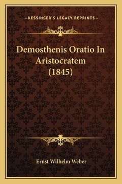 portada Demosthenis Oratio In Aristocratem (1845)