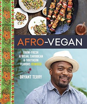 portada Afro-Vegan: Farm-Fresh African, Caribbean, and Southern Flavors Remixed 
