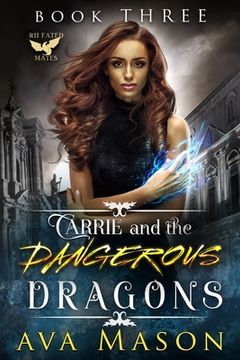 portada Carrie and the Dangerous Dragons