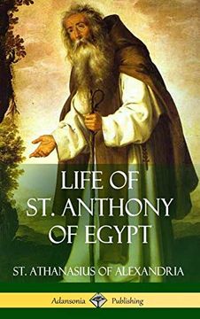 portada Life of st. Anthony of Egypt (Hardcover) (en Inglés)